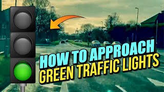 How To Handle Green Traffic Lights