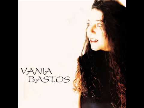 VANIA BASTOS PAULISTA