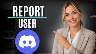 How to Report a User on Discord (Quick Guide)