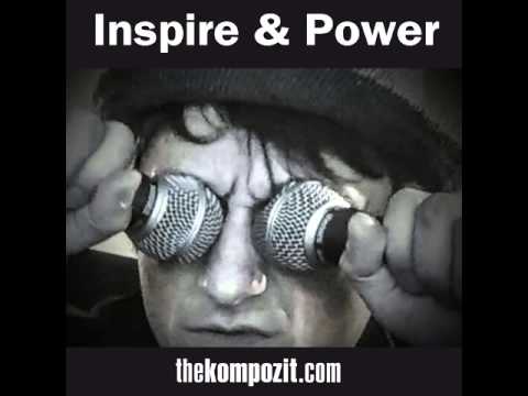 The Kompozit - Inspire & Power