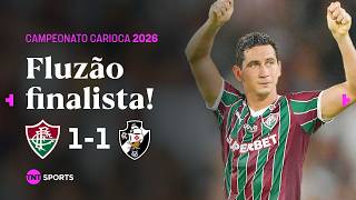 GANSO RESOLVE NO FINAL EM JOGO DE TRÊS PÊNALTIS E FLU É FINALISTA! FLUMINENSE 1X1 VASCO
