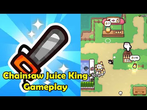 Chainsaw Juice King : Idle Shop Game Gameplay - YouTube