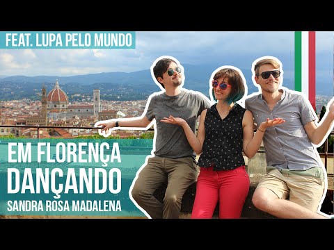 San Miniato e Florença (feat. Lupa pelo Mundo) - Alemanizando na Itália #2