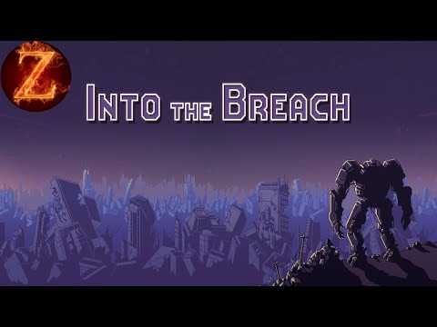 Let's Play - Into The Breach: Part 1