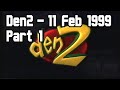 Den2 | Continuity and In-Studio Presentation | 11 February 1999 | RTÉ Network 2