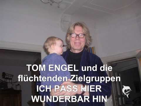 TOM ENGEL - ICH PASS HIER WUNDERBAR HIN (live)