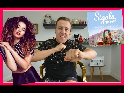 Sigala, Ella Eyre - Came Here for Love Music "REACTION"