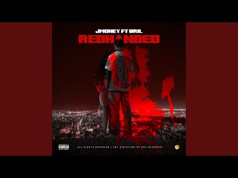 RED HANDED (feat. Bril & DJ Crazy)