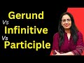 Gerund Vs Infinitive Vs Participle Basic English Grammar English With Rani Ma Am