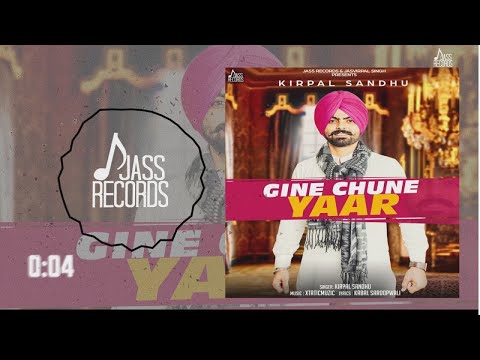 Gine Chune Yaar — watch video