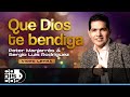 Que Dios Te Bendiga, Peter Manjarrés Y Sergio Luis Rodriguez - Video Letra