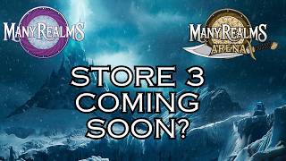 Many Realms Weekly Updates! 5/30/26 Episode 10