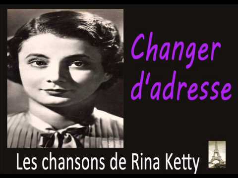 Rina Ketty - Changer d'adresse