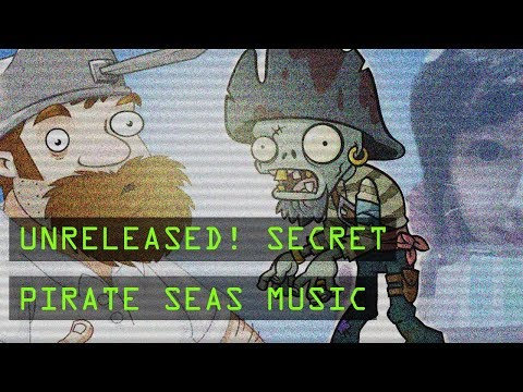 UNRELEASED PIRATE SEAS MUSIC (Plants vs. Zombies 2) (Laura Shigihara)