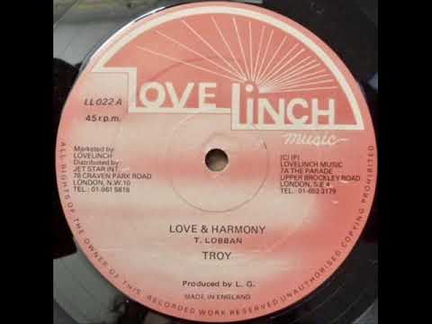 Troy – Love & Harmony 12"