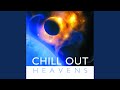Chill Out Heavens Track 8