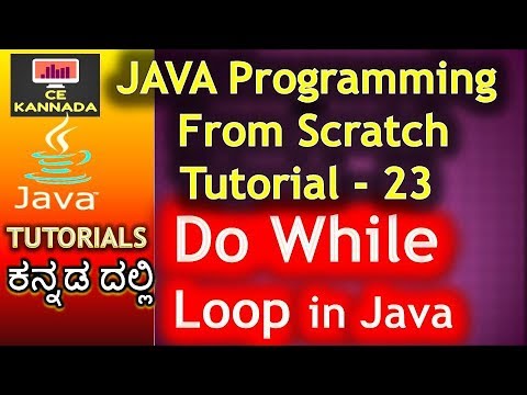 Do While Loops In Java Java Programming In Kannada 23
