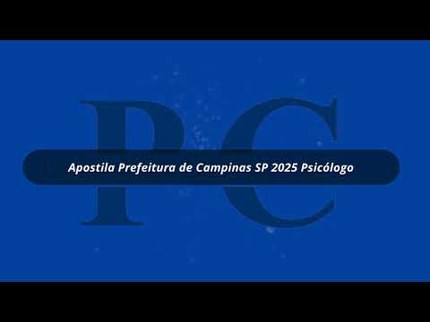 Apostila Prefeitura de Campinas SP 2025 Psicólogo