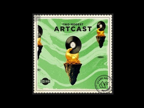 ARTCAST 004 TWO MODEST