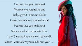 Camila Cabello - Inside Out (Lyrics)