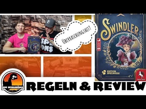 Swindler - Push your Luck trifft Interaktion. Regeln und Fazit