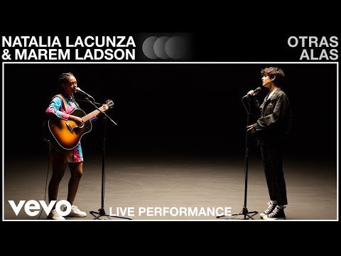 Natalia Lacunza, Marem Ladson - otras alas (Live Performance | Vevo)