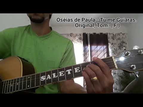 Tu Me Guiarás - Ozéias de Paula