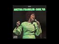 Aretha Franklin – I'll Never Be Free