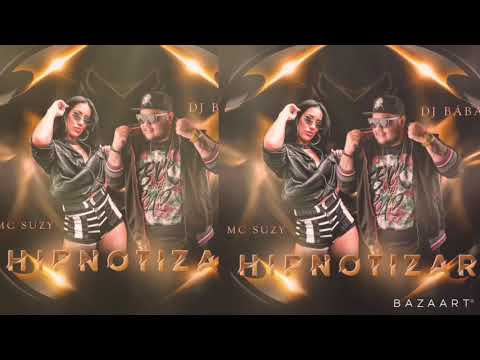 DJ BÁBA E MC SUZY - HIPNOTIZAR (POK POK) #tiktok #MCSUZY #DJBABA #VIRAL