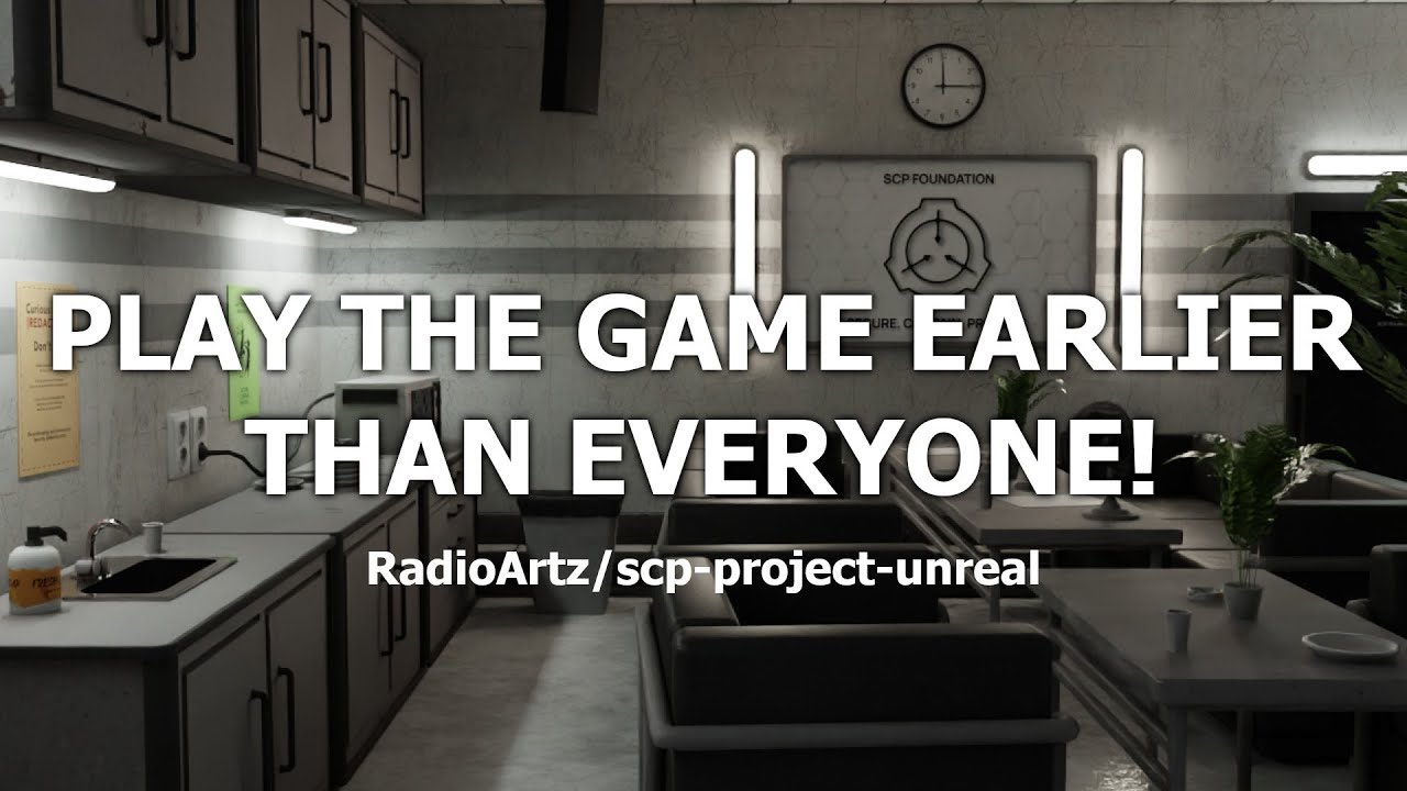 How to get started with SCP Project Unreal (on Windows)