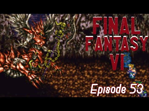 Let's Play FINAL FANTASY 6 (SNES Blind) - ep53 - Kefka's Tower, Part 2