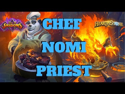 Chef Nomi ... Priest?! | Rise of Shadows | Hearthstone