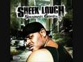 Sicker Than - Sheek Louch