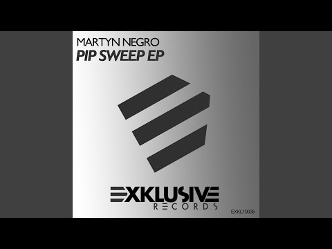 Pip Sweep (Original Mix)