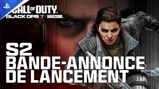 Call of Duty: Black Ops 7 & Warzone - Bande-annonce de lancement de la saison 2 - VF | PS5, PS4