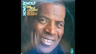 Howlin' Wolf - Call Me The Wolf [live '72]