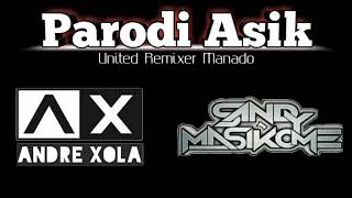 Download lagu Andre Xola x Sandy Steward - Parodi Asik ( URM ) mp3