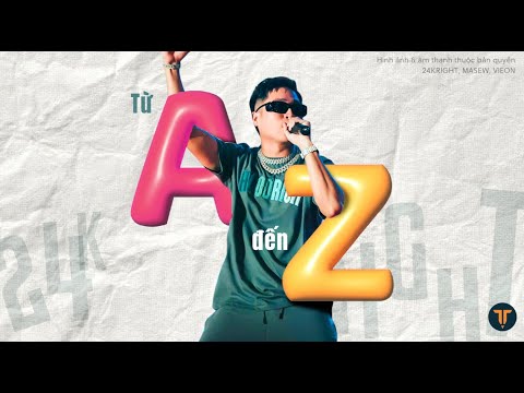 Từ A-Z (Karaoke)- 24KRIGHT, MASEW
