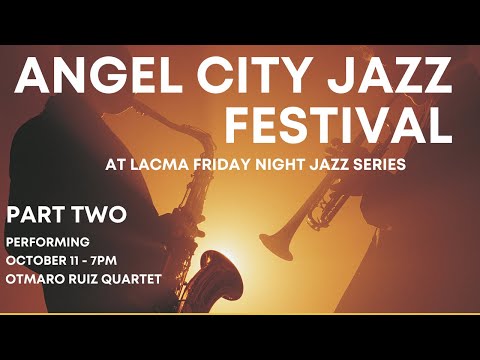 Otmaro Ruiz Quartet is on FIRE at the 2024 Angel City Jazz Festival!