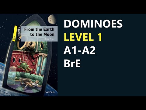 From the Earth to the Moon | World Literature | Dominoes Level 1