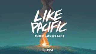 Like Pacific &quot;22A&quot;