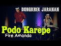 Podo Karepe Fire Amanda DONGKREK JARANAN By Yayan Jandut