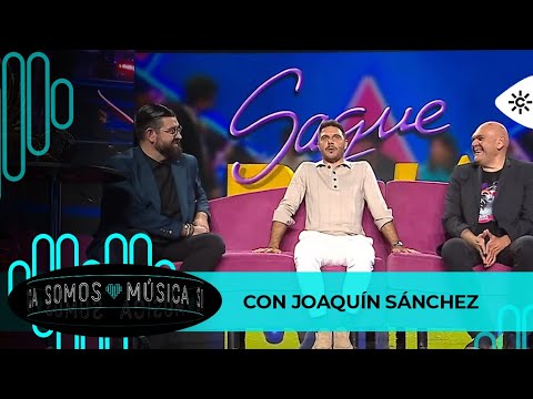 Somos Música | Joaquín Sánchez