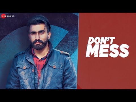 Don’t Mess — watch video