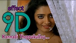 Kannadi Thoppukkulle  9D  surrounding effect song 