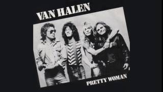 (Oh) Pretty Woman - Van Halen
