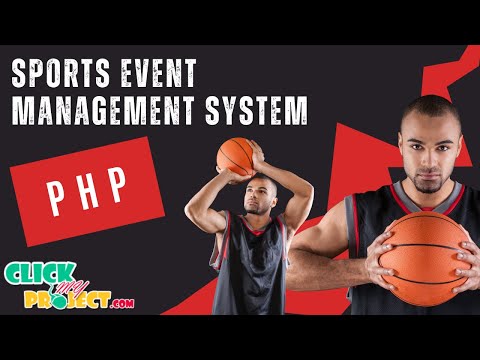 PHP WEB Application Project - Sports Event Management System - ClickMyProject