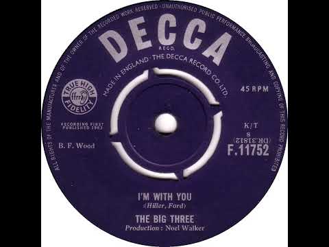 UK New Entry 1963 (236) The Big Three - I'm With You