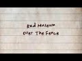 RAD MUSEUM - OVER THE FENCE [Han| Rom| Eng Lyrics]