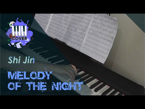 Shi Jin - Melody of the Night 5